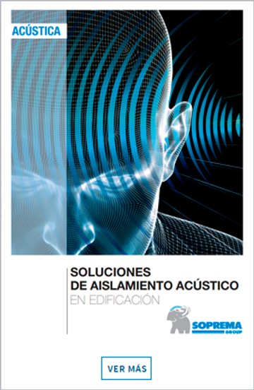 SOLUCIONES DE AISLAMIENTO ACÚSTICO EN EDIFICACIÓN